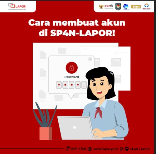 Cara mendaftar SP4AN-LAPOR!