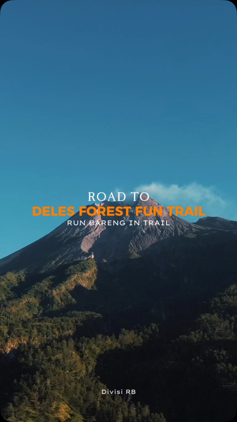 Road to Deles Forest Fun Trail RUN BARENG After Movie